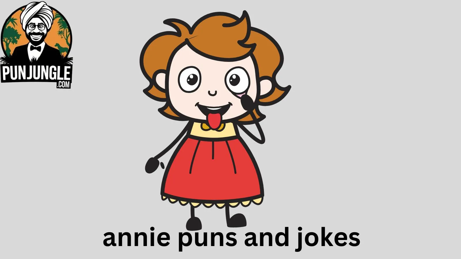 Annie Puns and Jokes