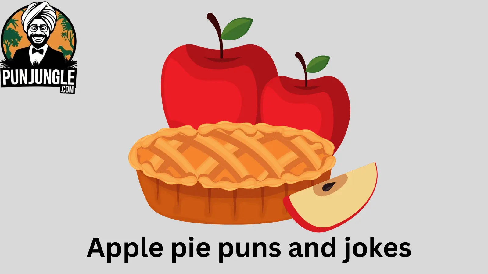 Apple pie puns and jokes