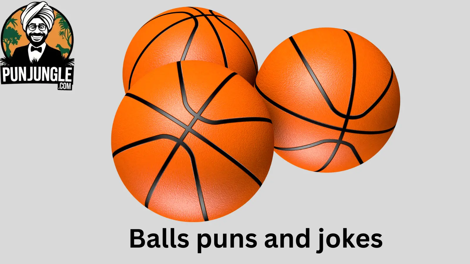 Balls puns and jokes