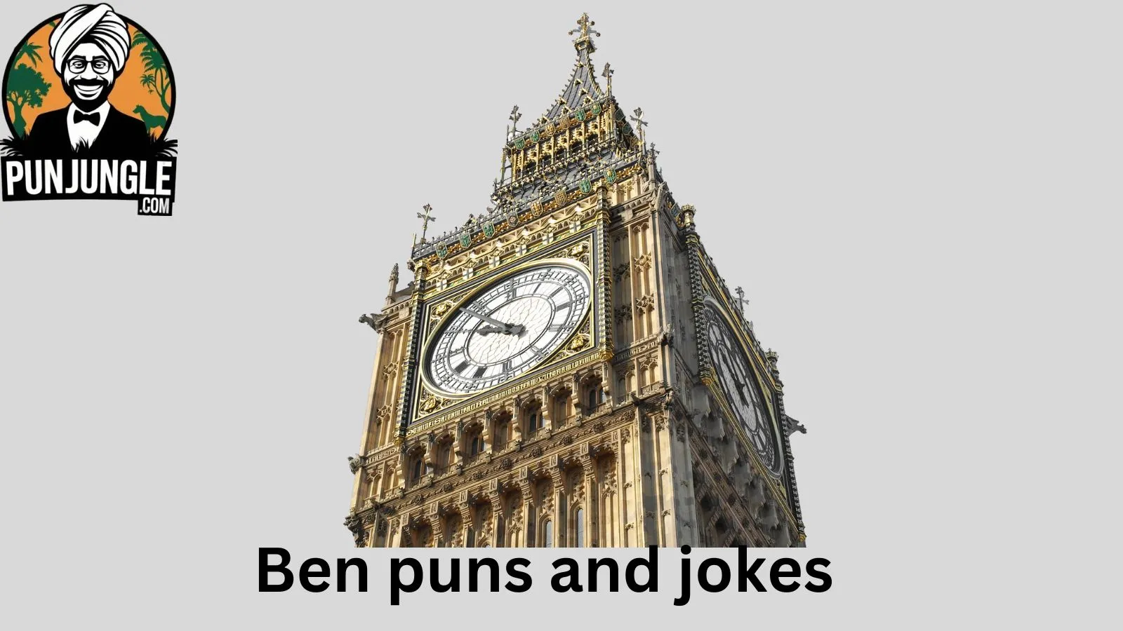 Ben puns and jokes