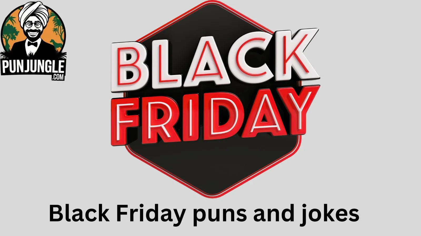 Black Friday puns and jokes