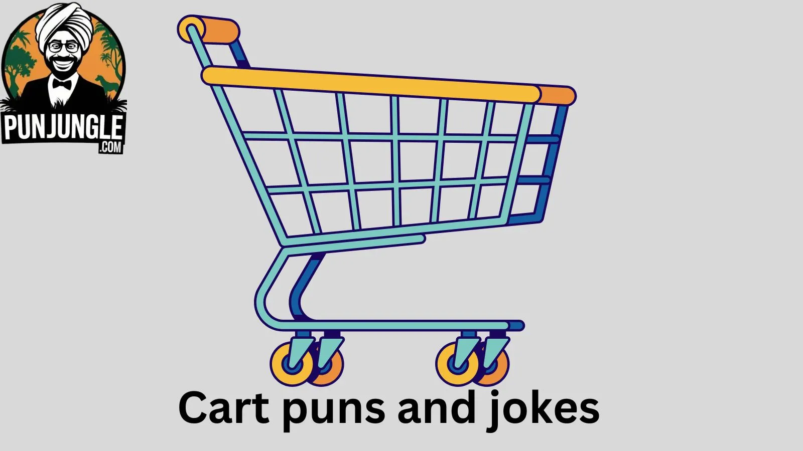 Cart puns and jokes