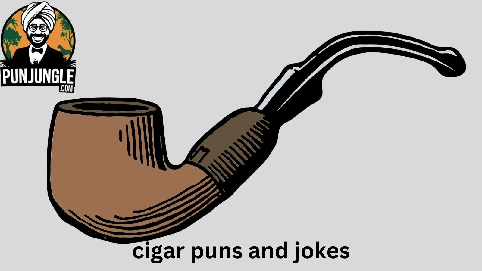 Cigar Puns and Jokes