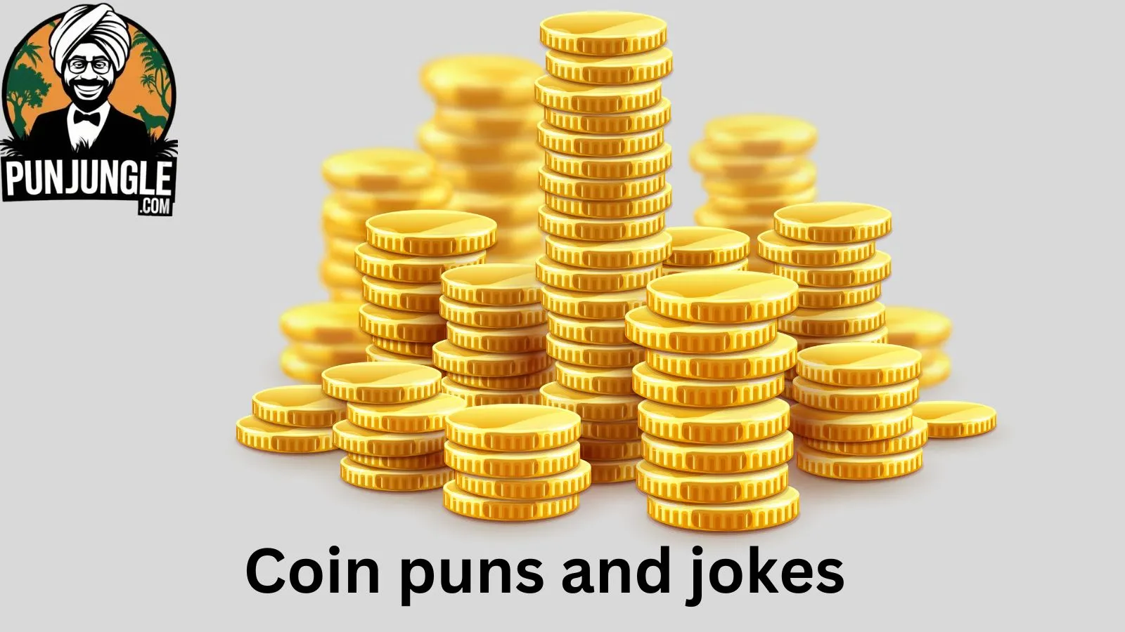 Coin puns and jokes