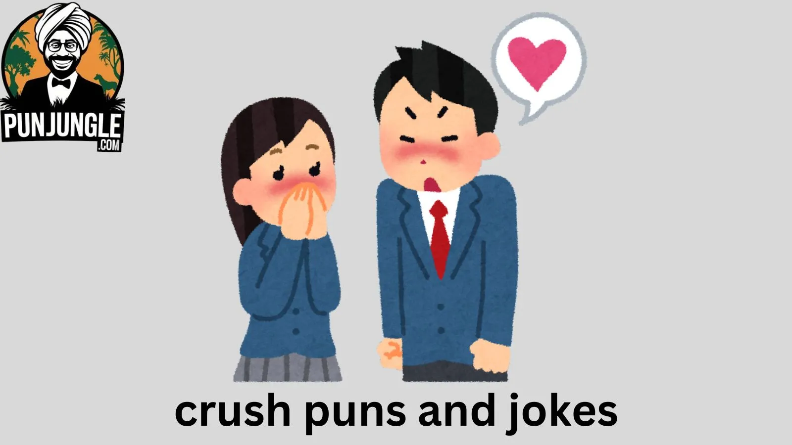 Crush puns and jokes
