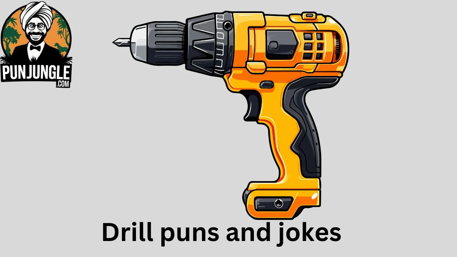 Drill puns and jokes