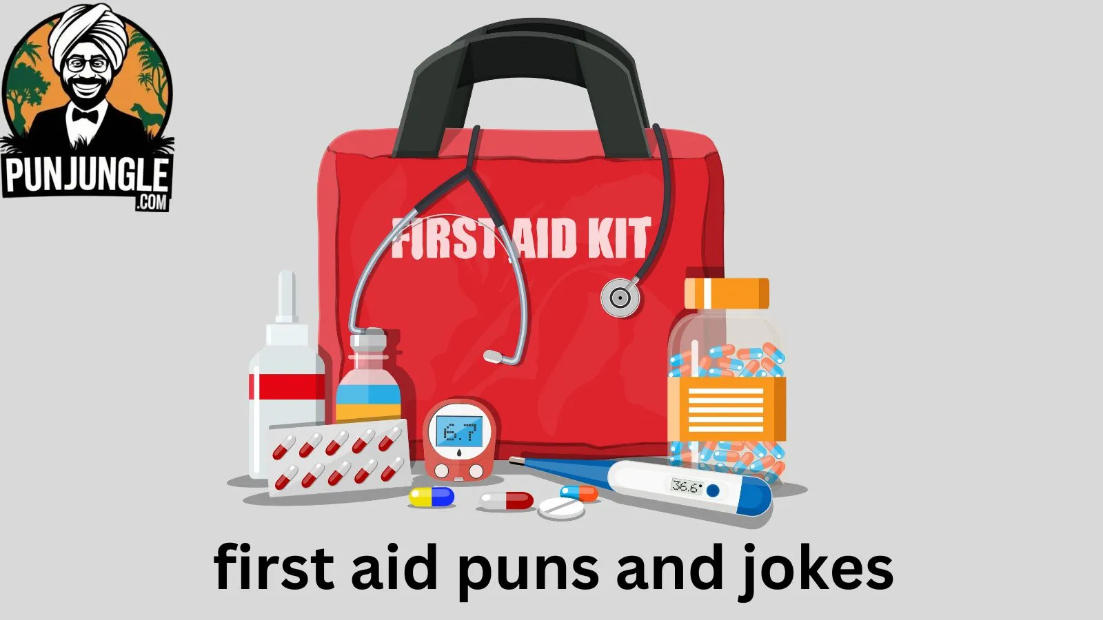 First Aid Puns and Jokes