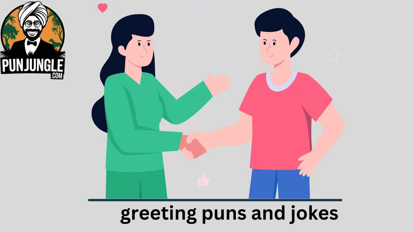 Greeting Puns and Jokes