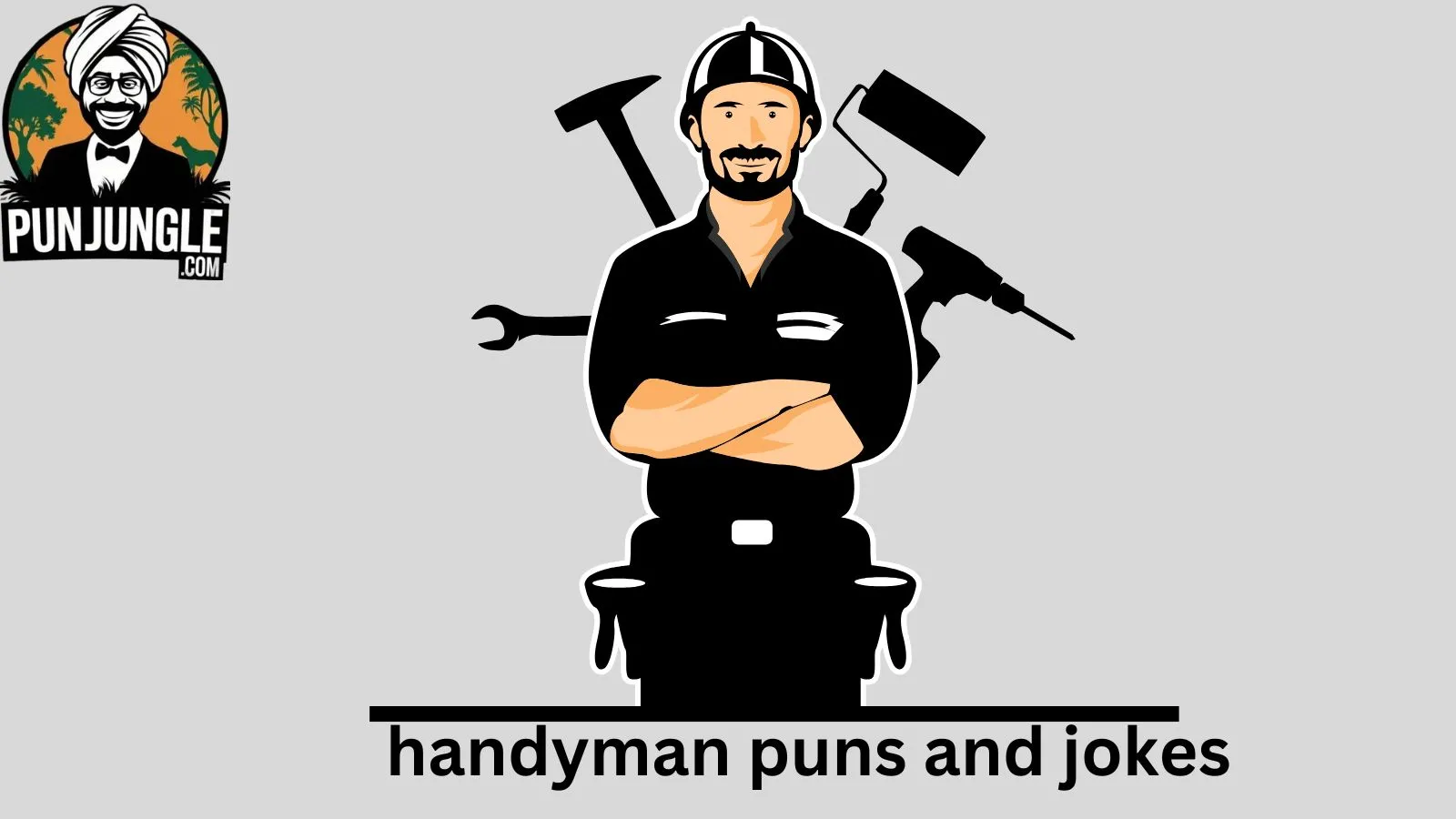 Handyman Puns and Jokes