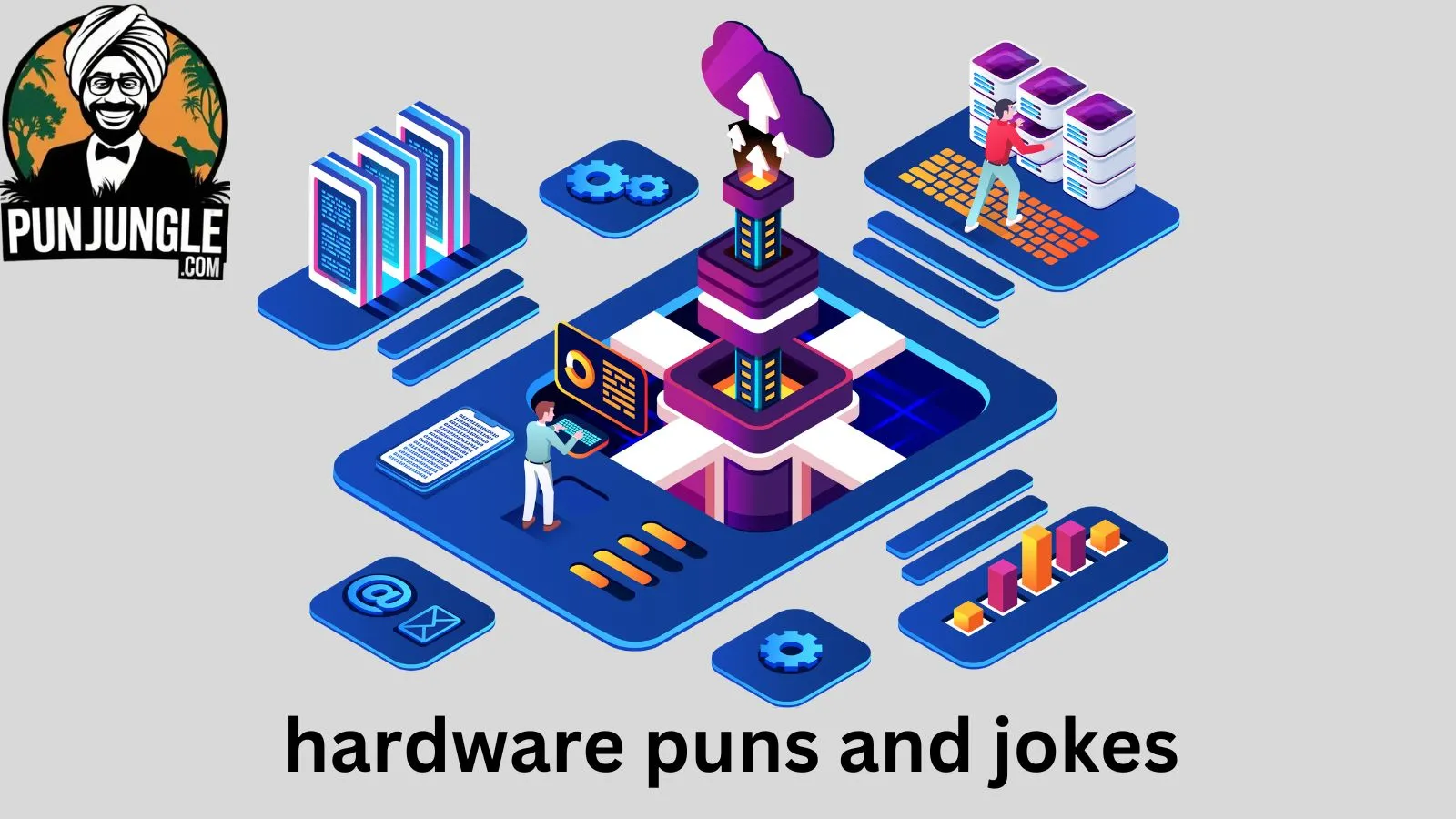Hardware Puns and Jokes