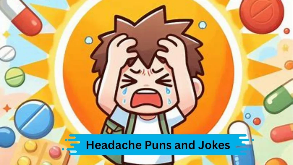Headache Jokes