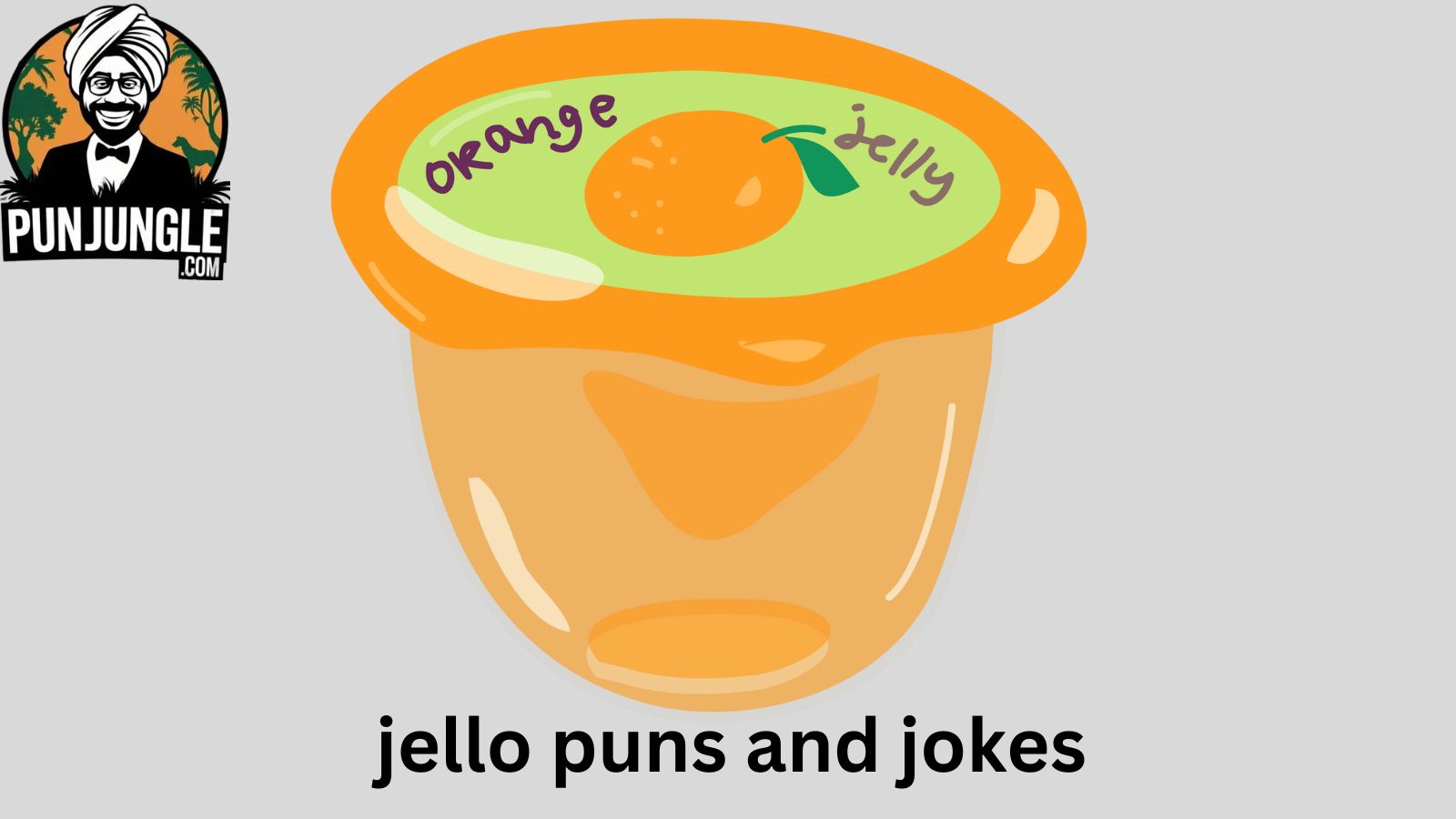Jello Puns and Jokes