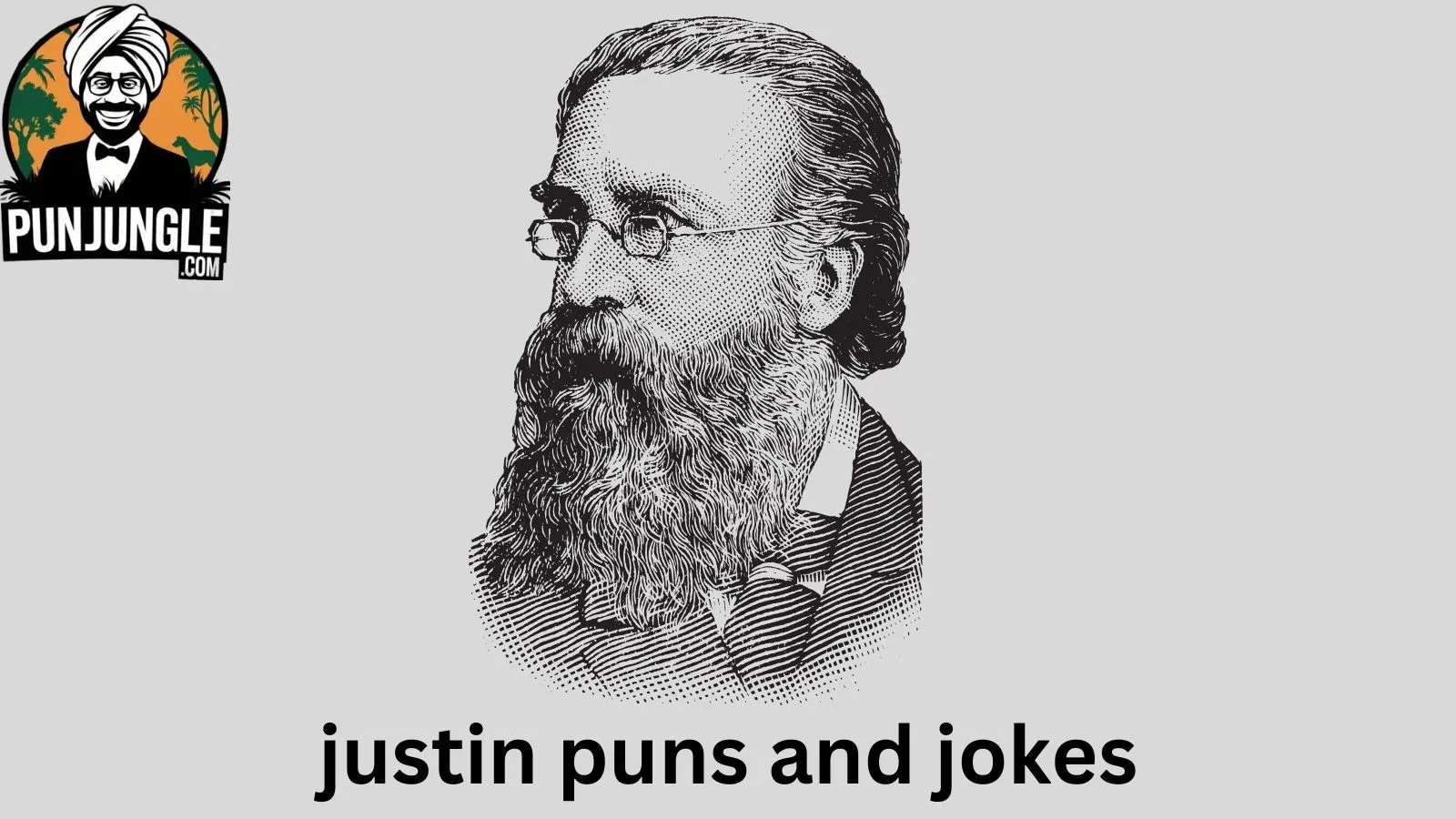 Justin puns and jokes
