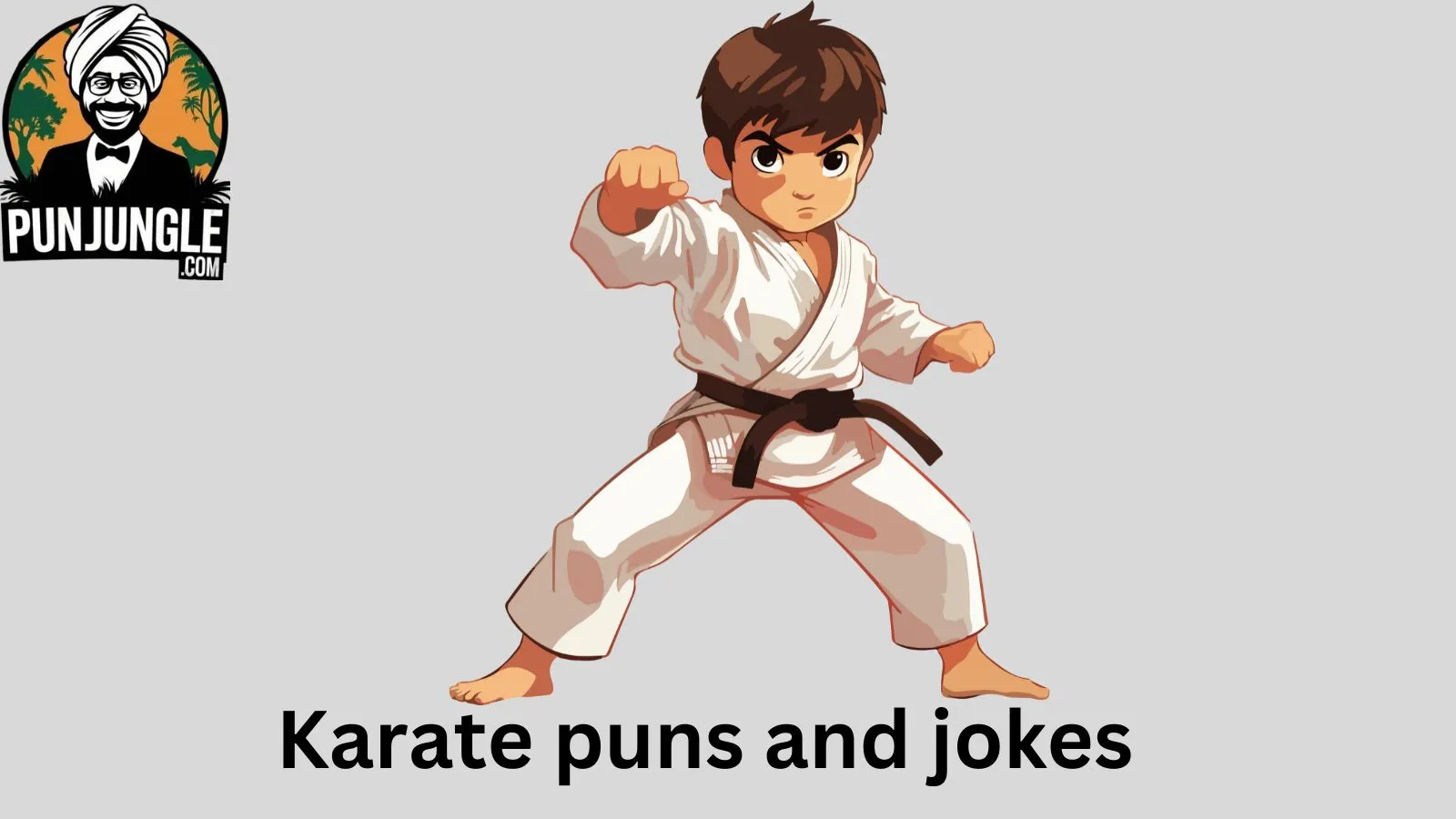 Karate puns and jokes