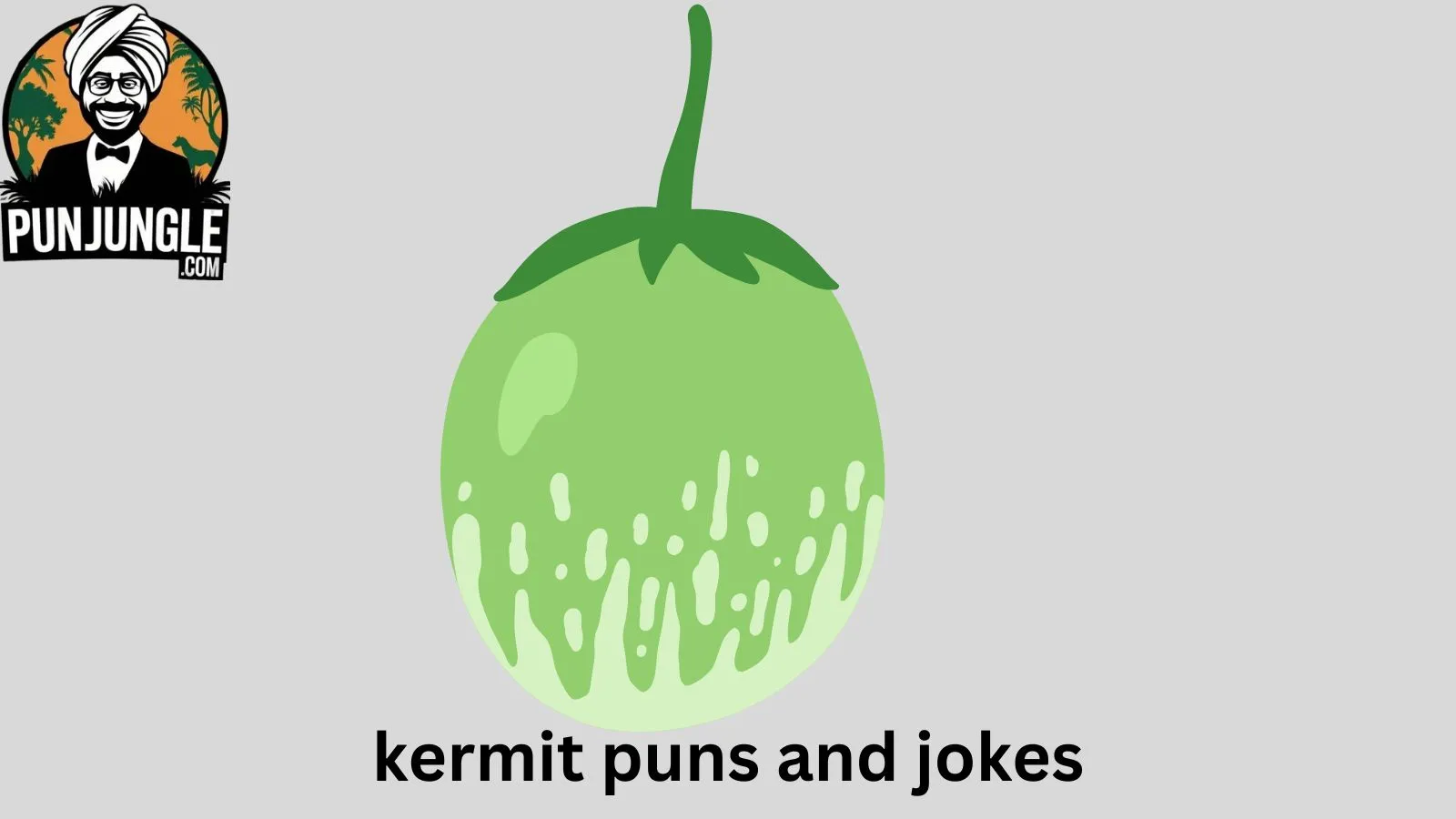Kermit Puns and Jokes