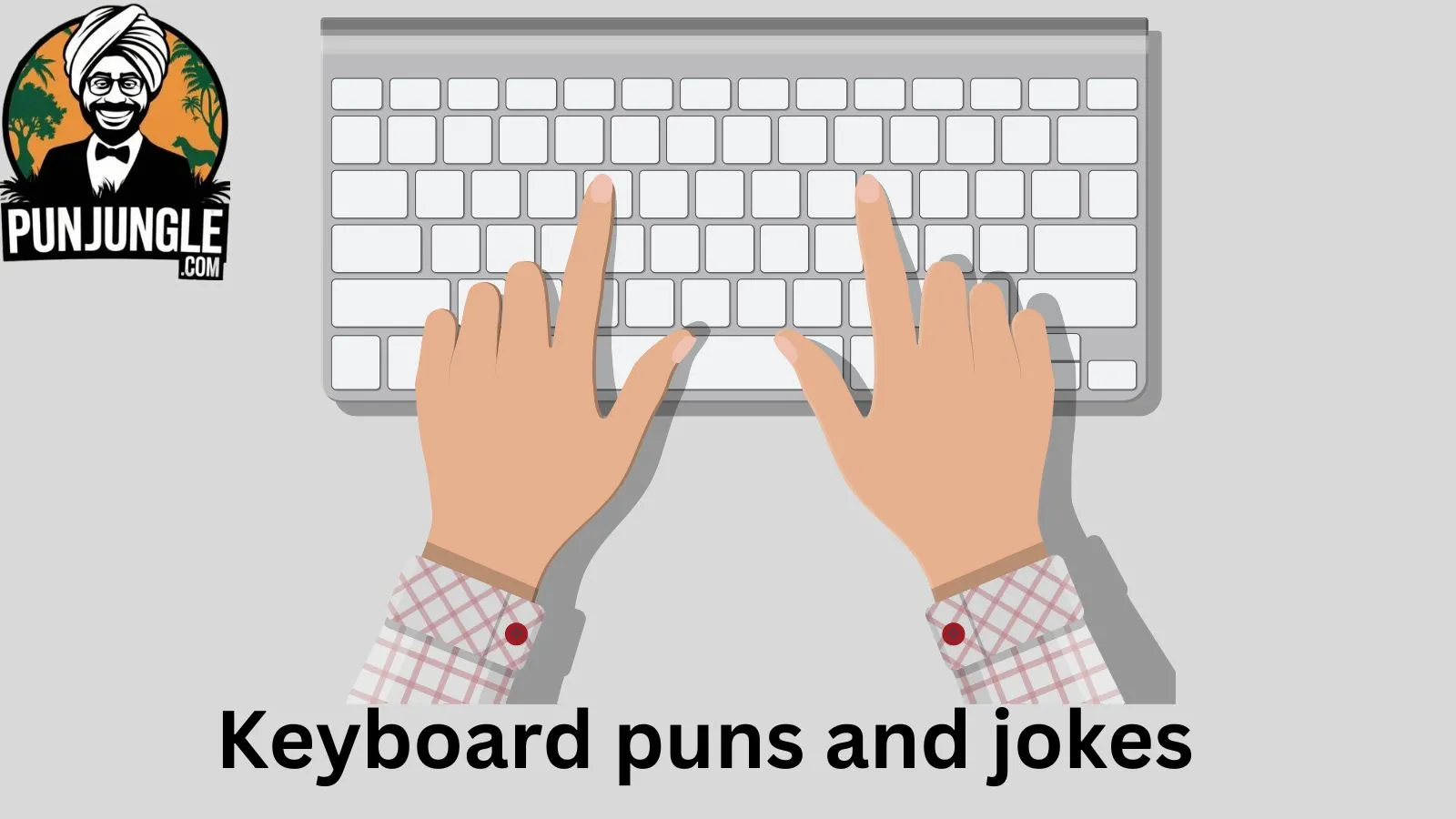 Keyboard puns and jokes