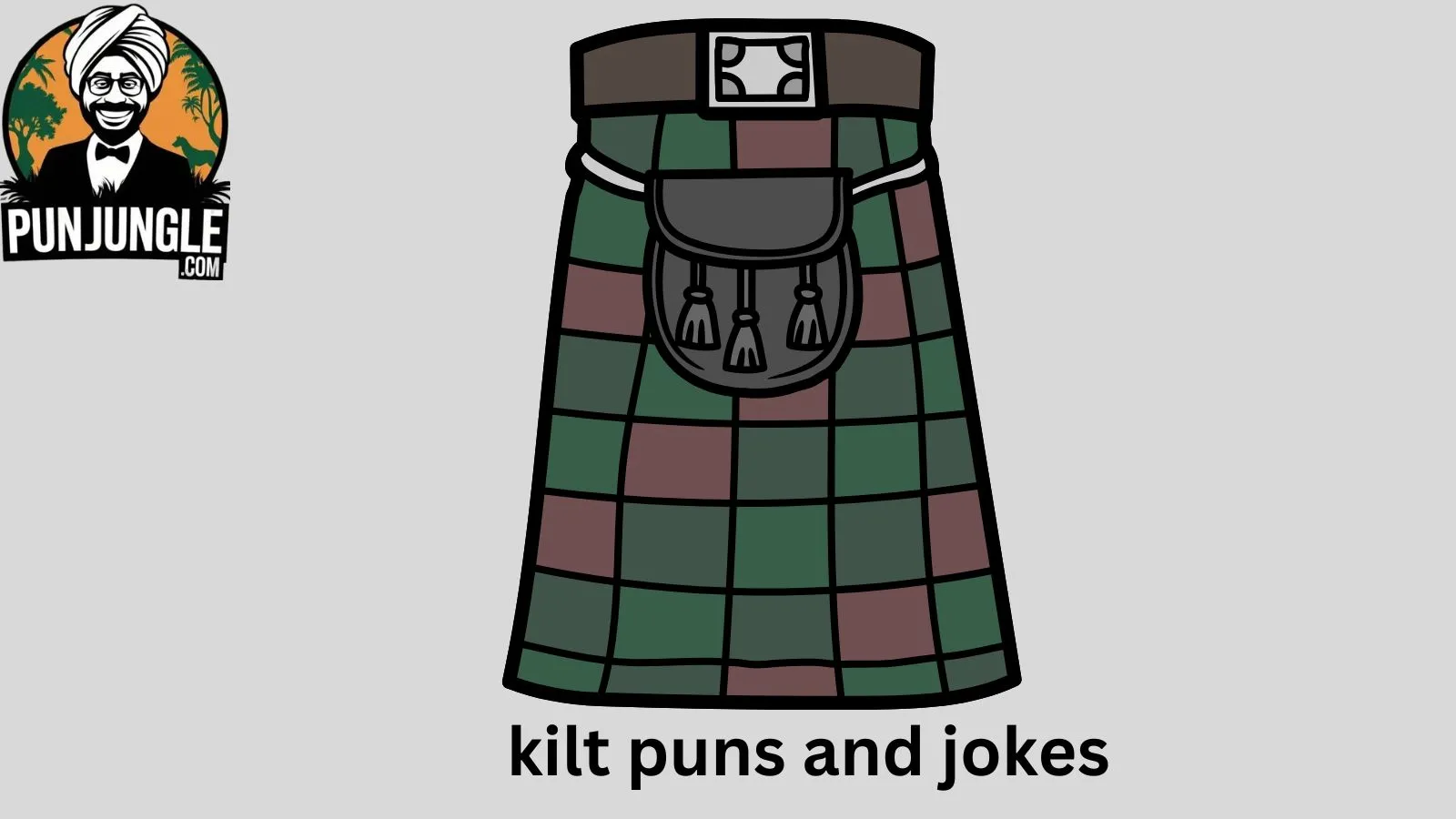 Kilt Puns and Jokes