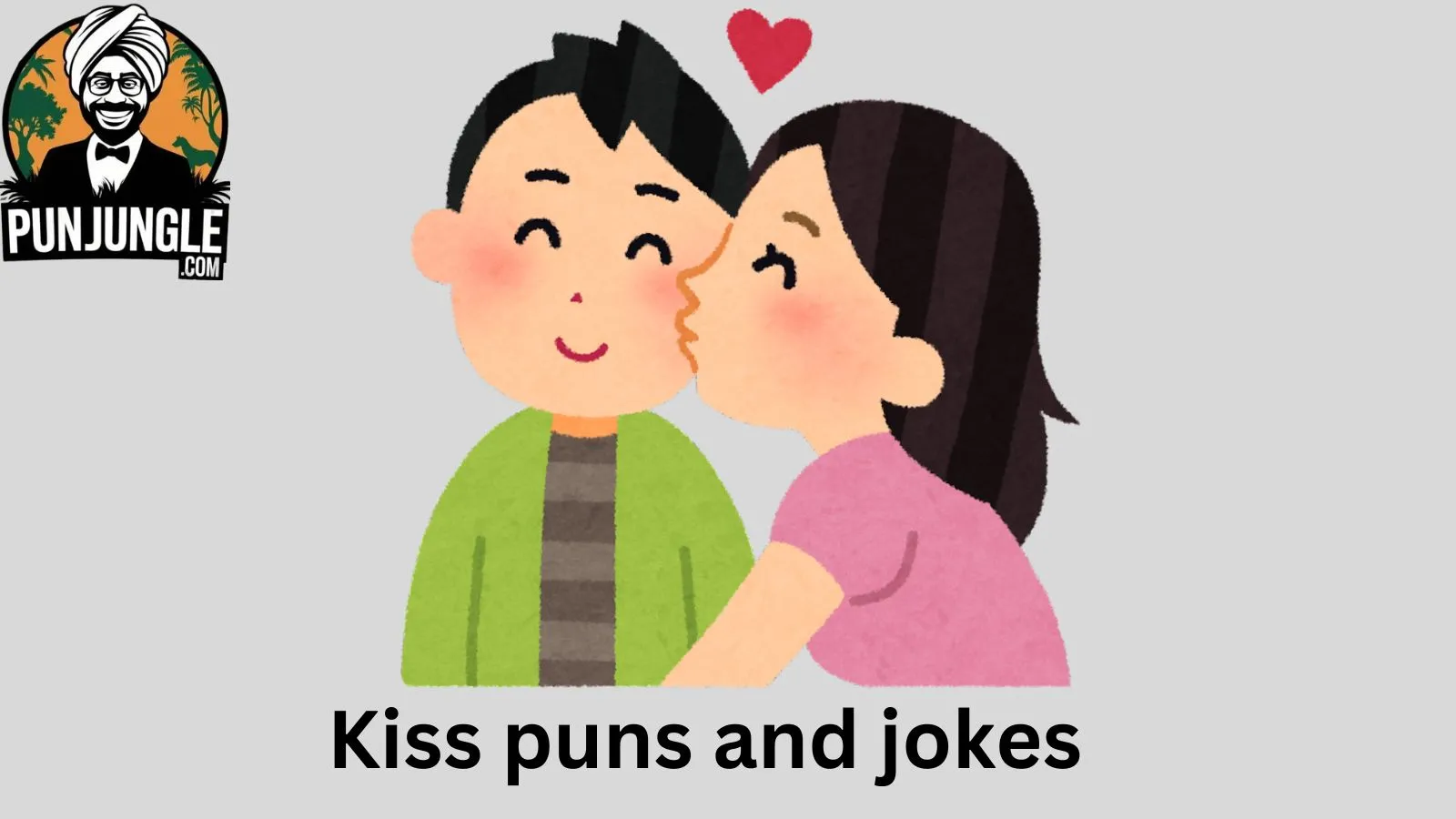 Kiss puns and jokes