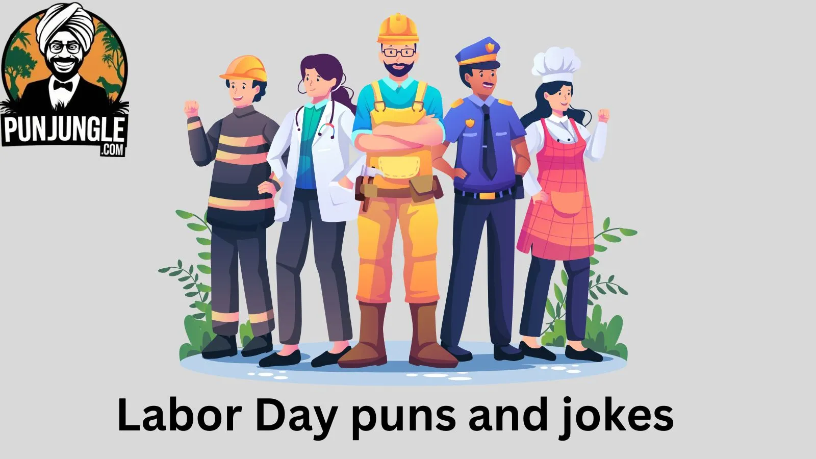 Labor Day puns and jokes