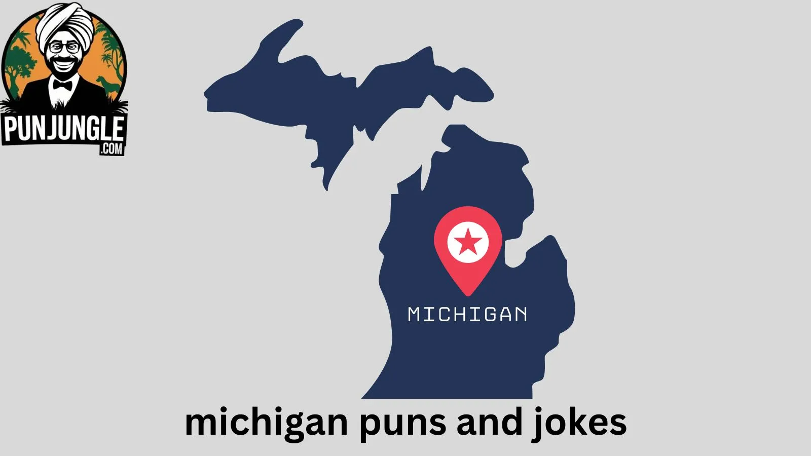 Michigan Puns and Jokes