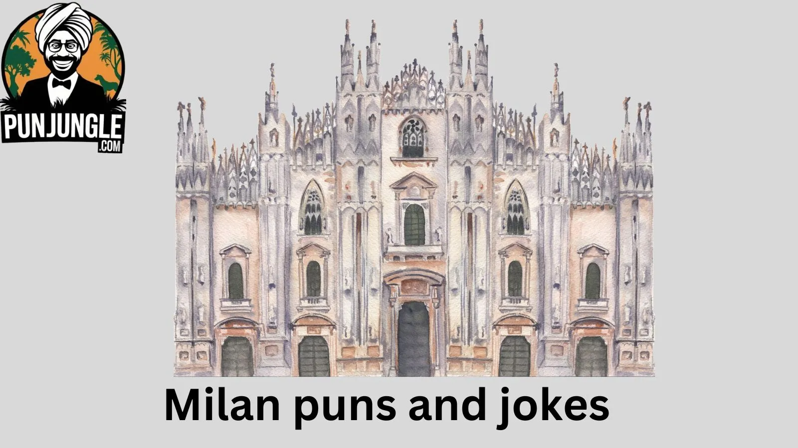 Milan puns and jokes