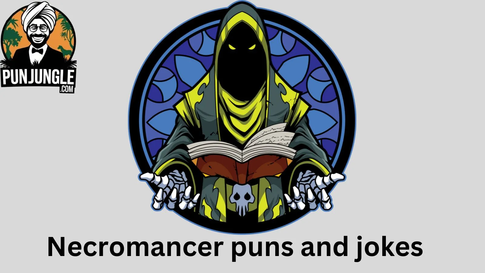 Necromancer puns and jokes