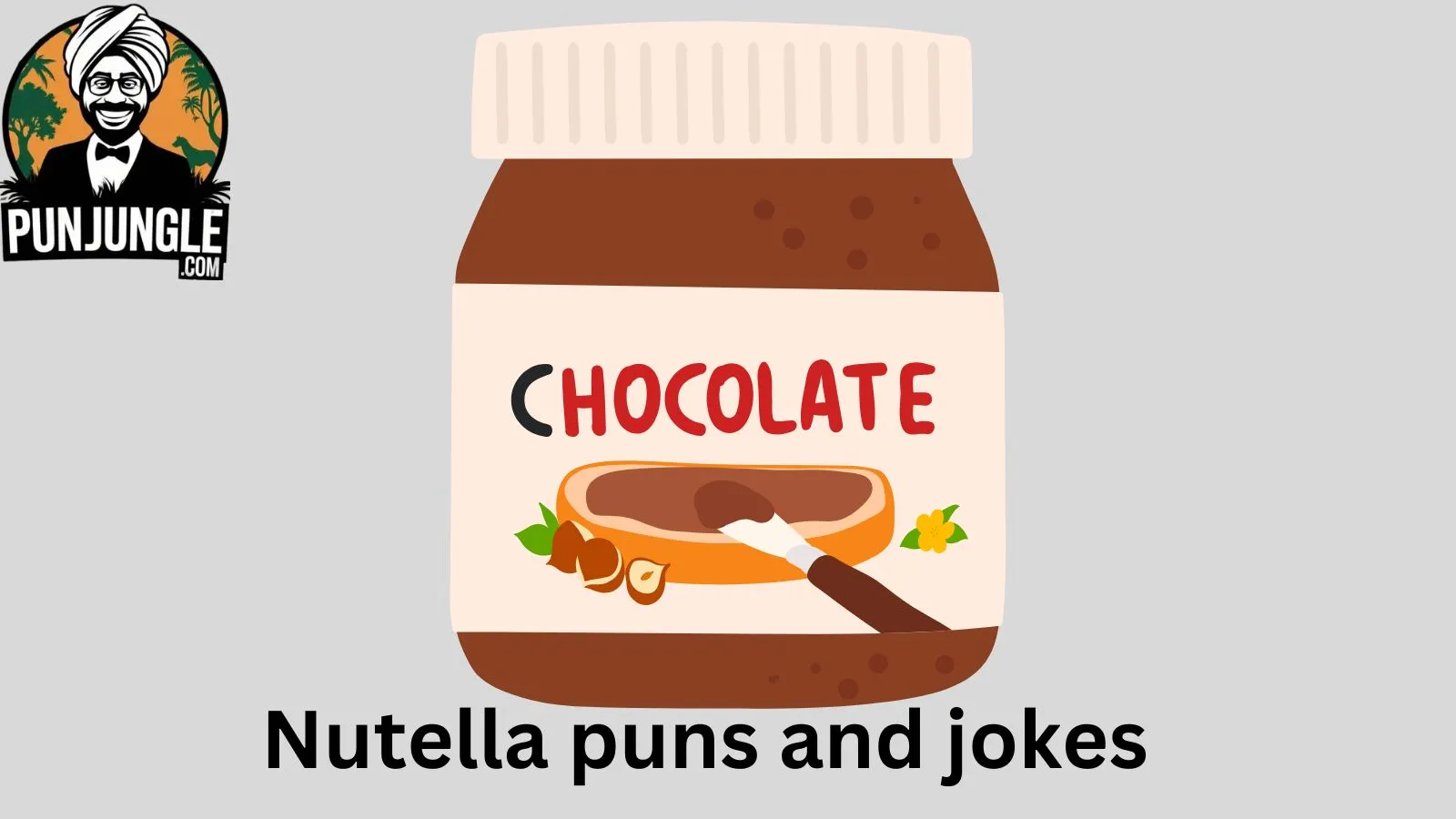 Nutella puns and jokes