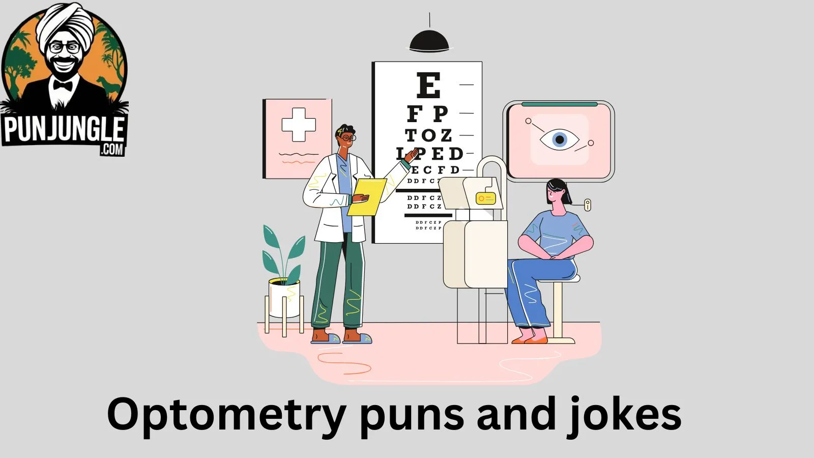 Optometry puns and jokes