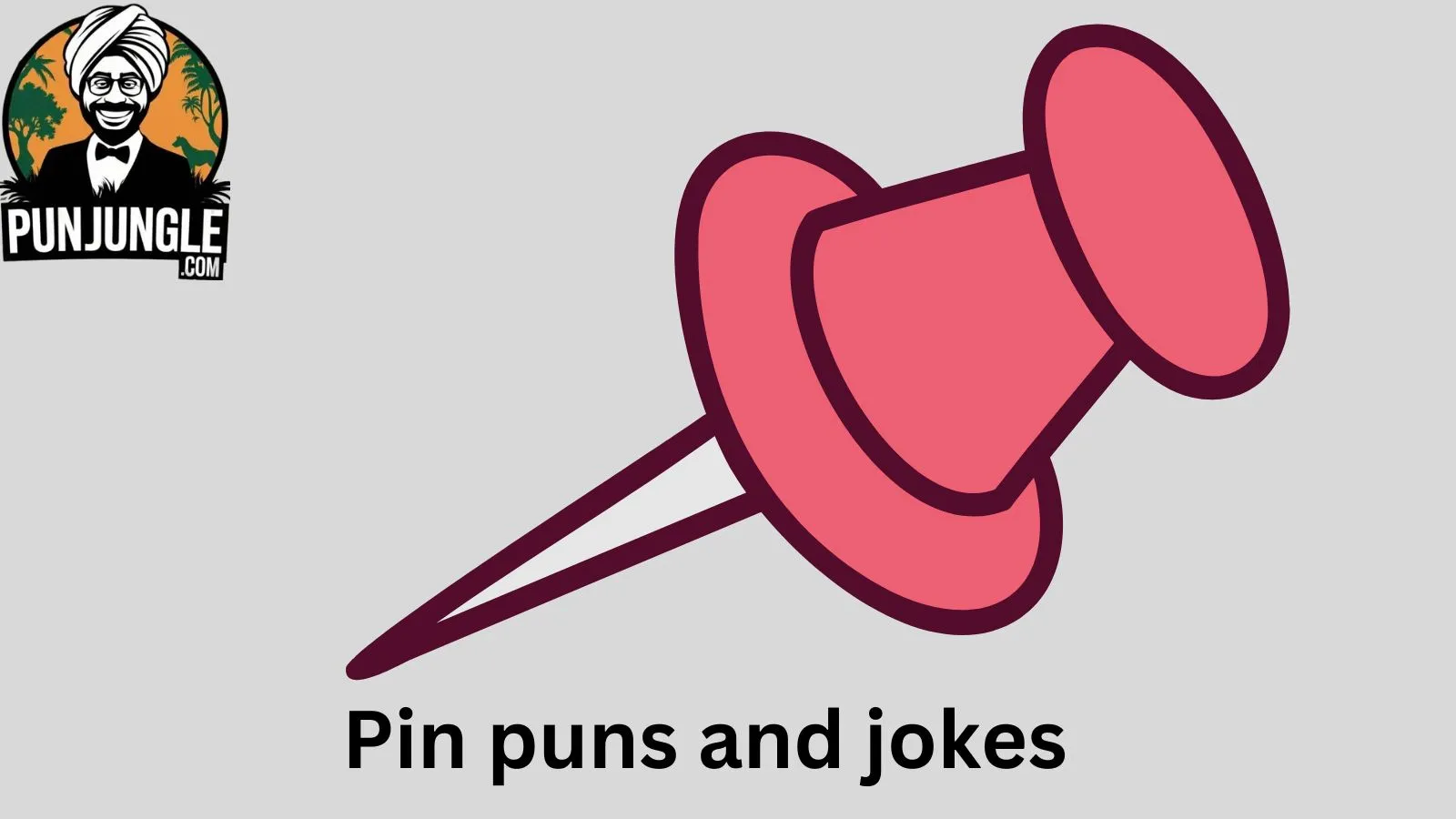 Pin puns and jokes