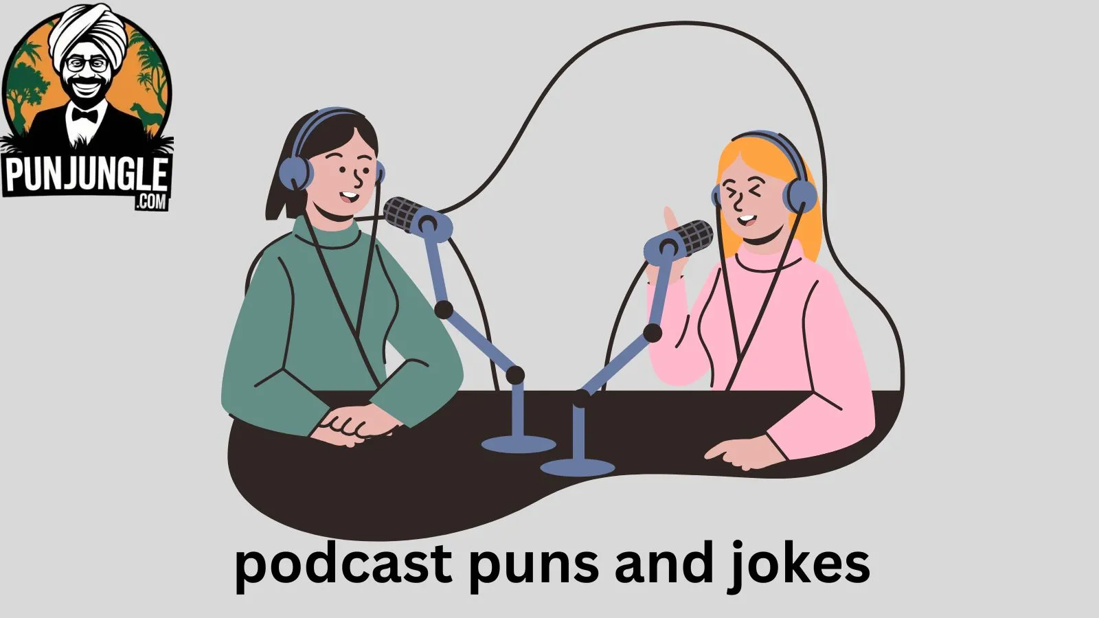 Podcast Puns and Jokes