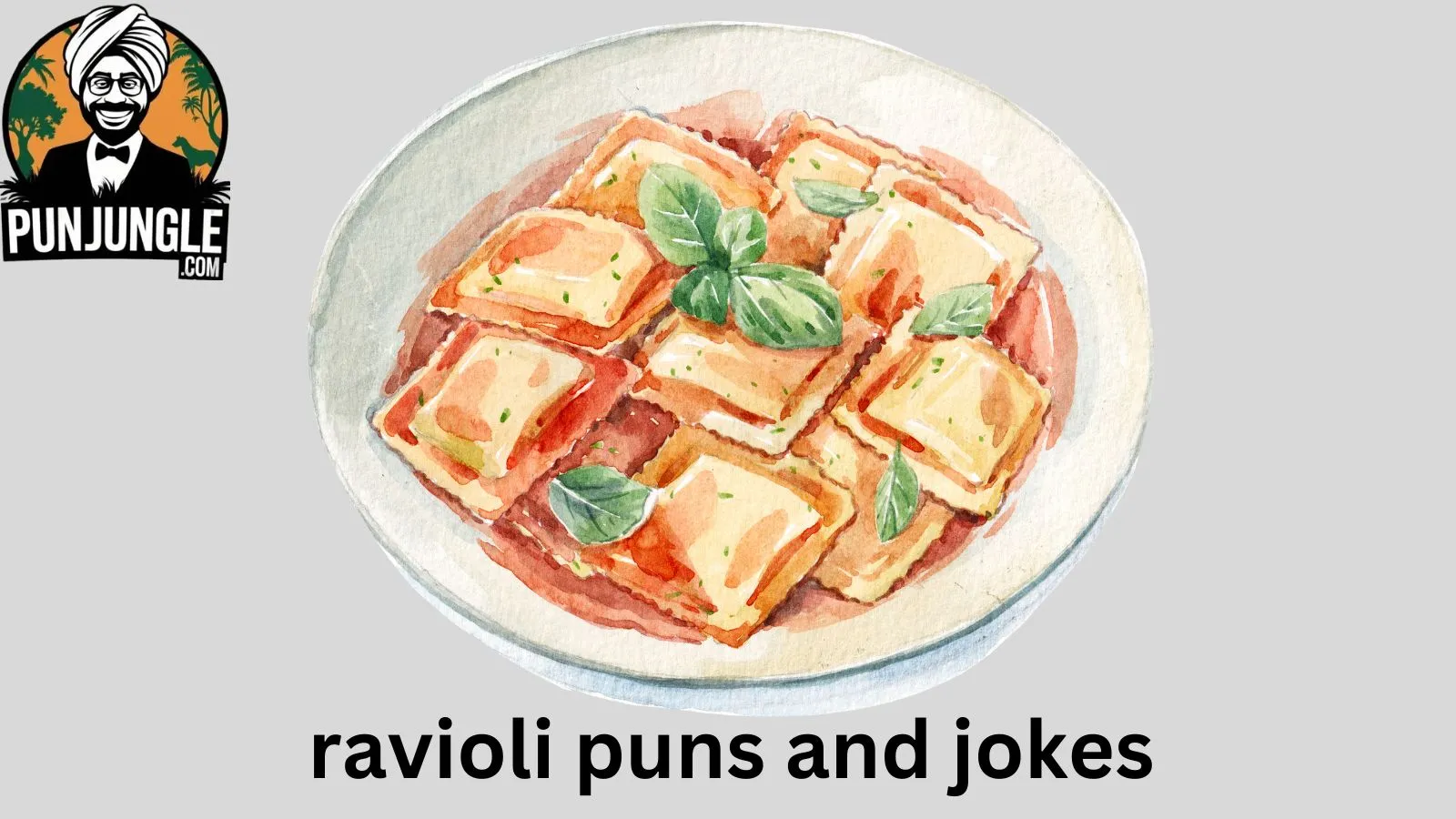 Ravioli Puns and Jokes