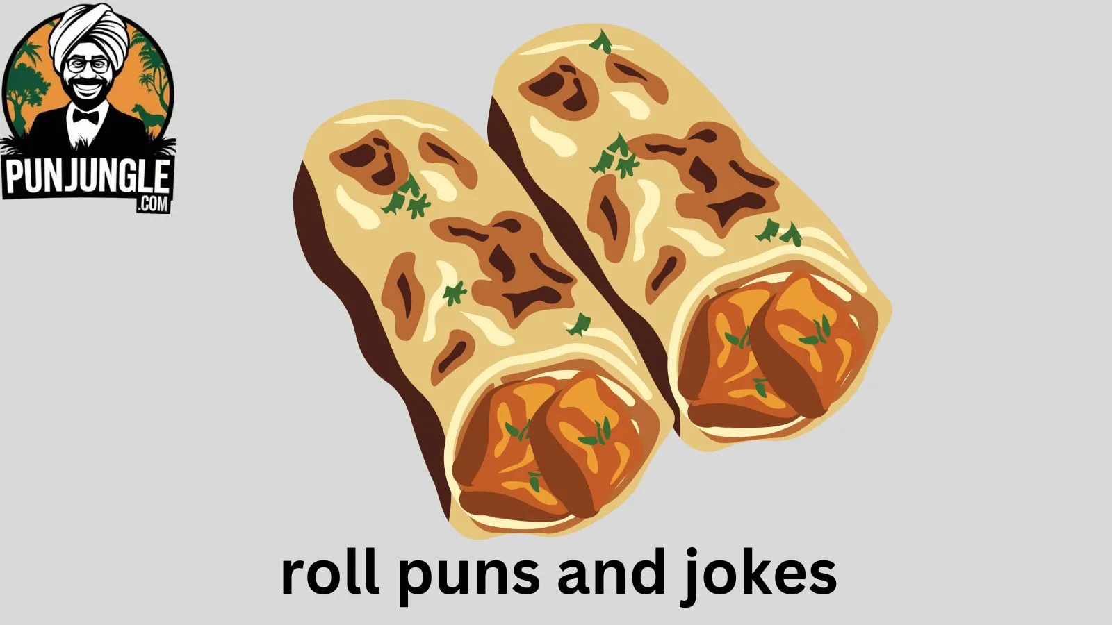 Roll Puns and Jokes