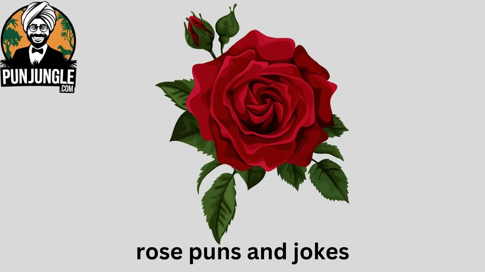 Rose Puns and Jokes