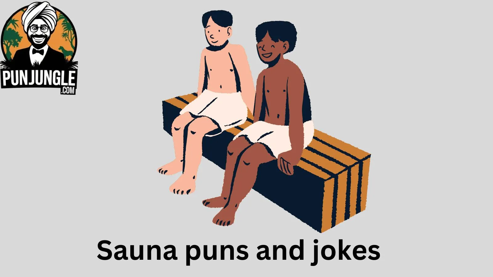 Sauna puns and jokes