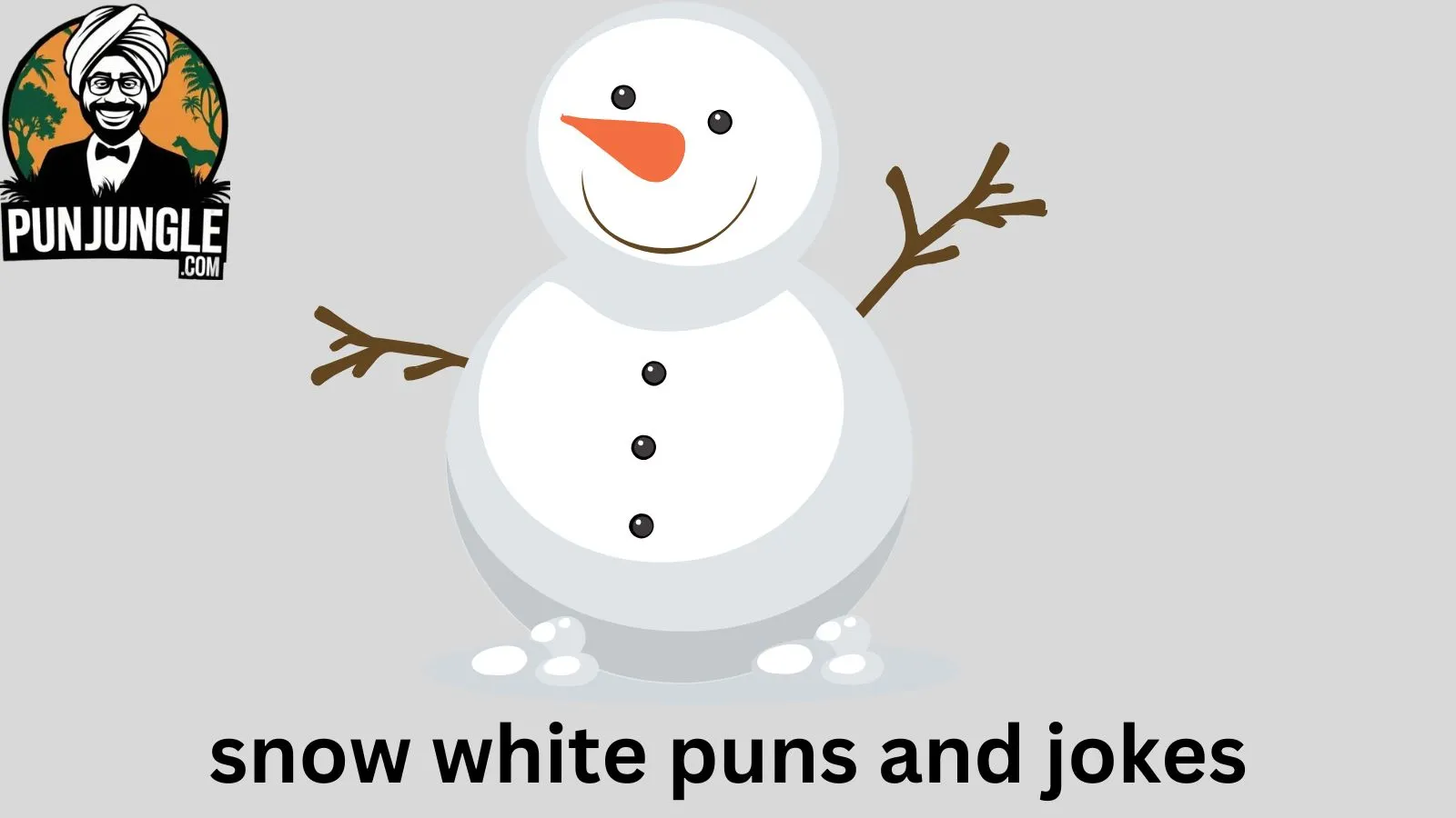 Snow white puns and jokes
