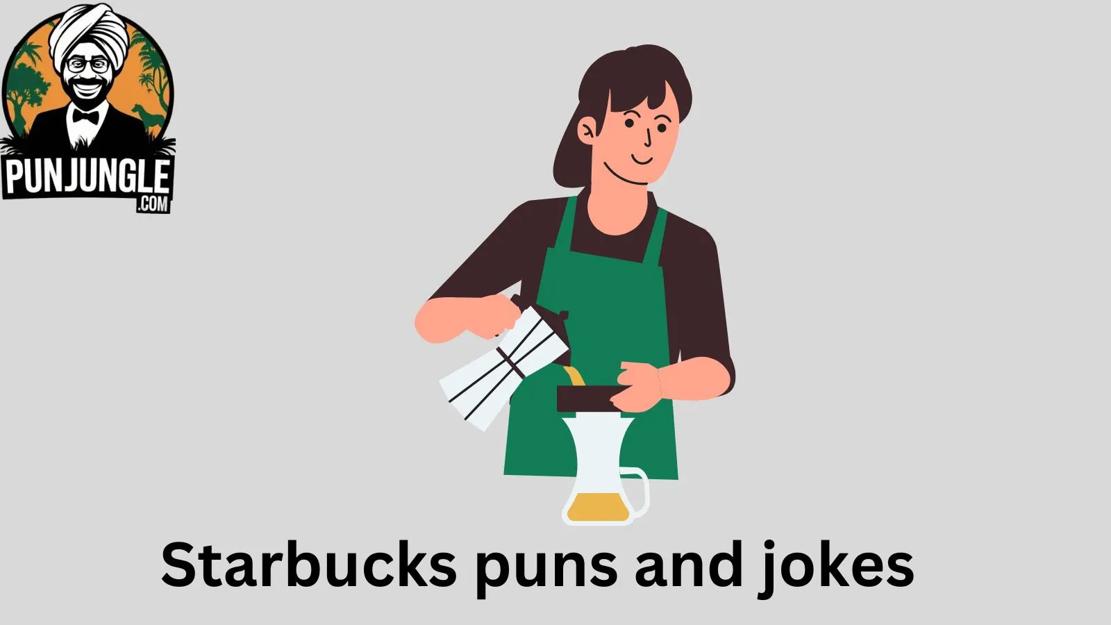 Starbucks puns and jokes