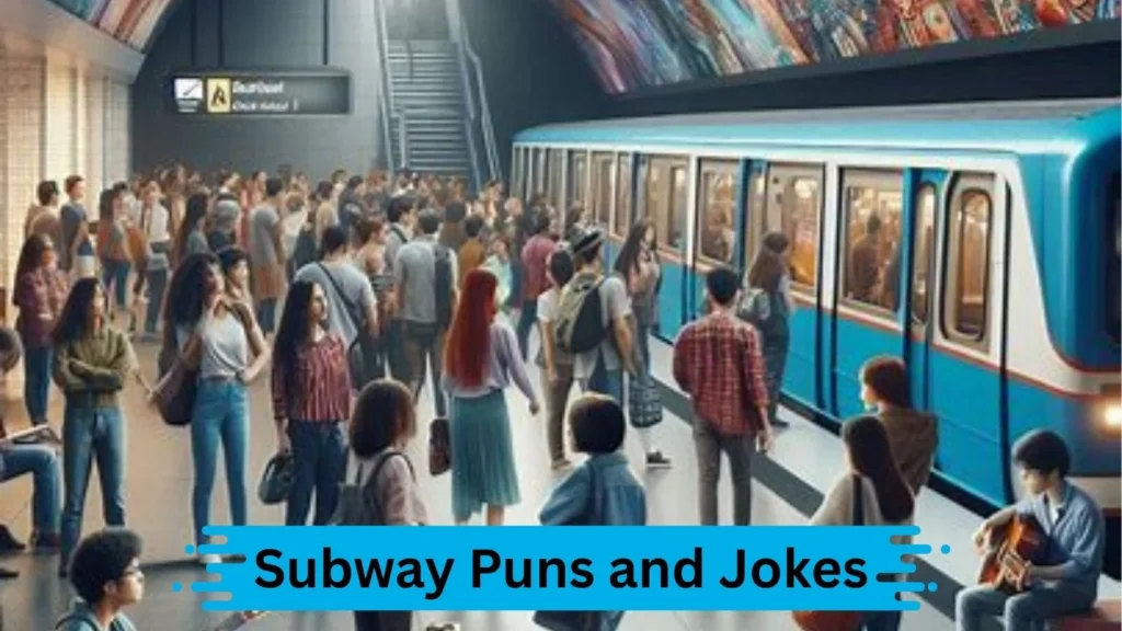 Subway Jokes