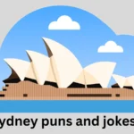 Sydney puns and jokes