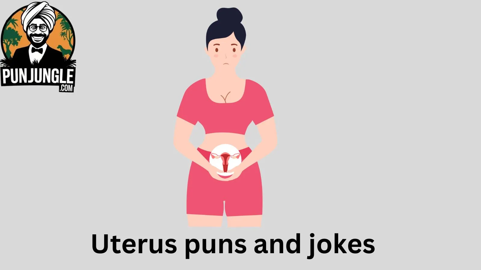 Uterus puns and jokes