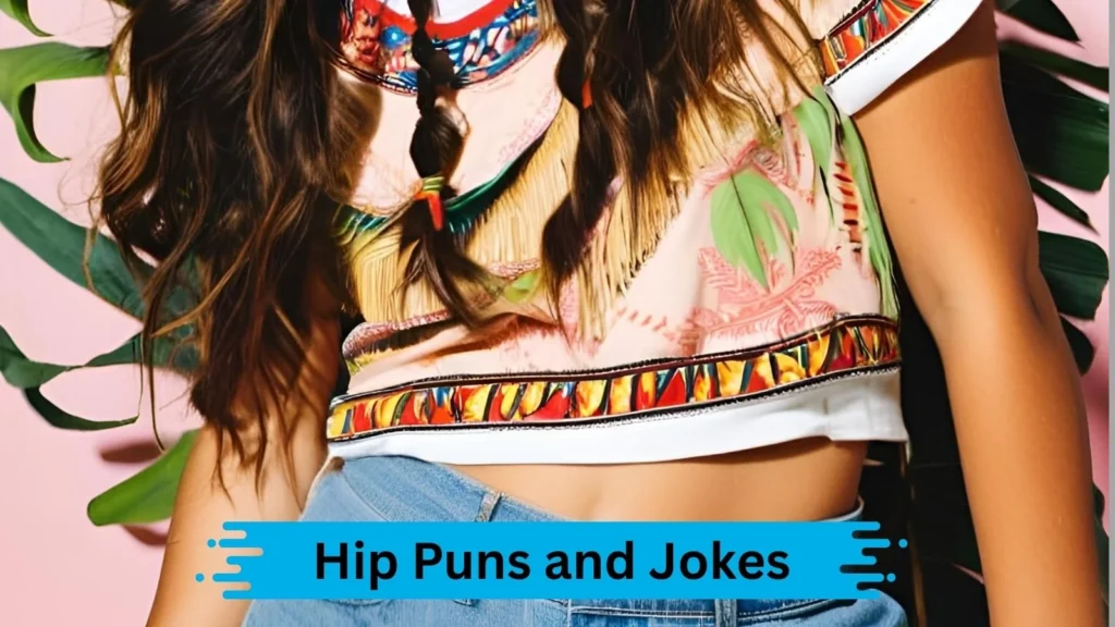 Witty Hip Jokes