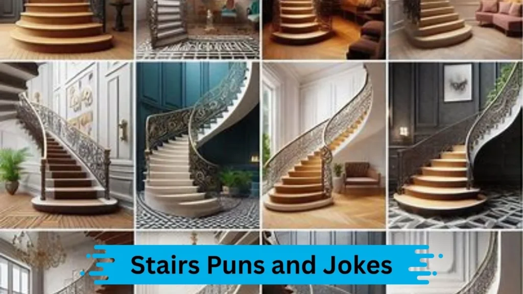 Puns About Climbing Stairs