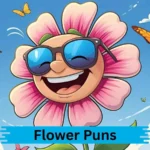 Flower Puns