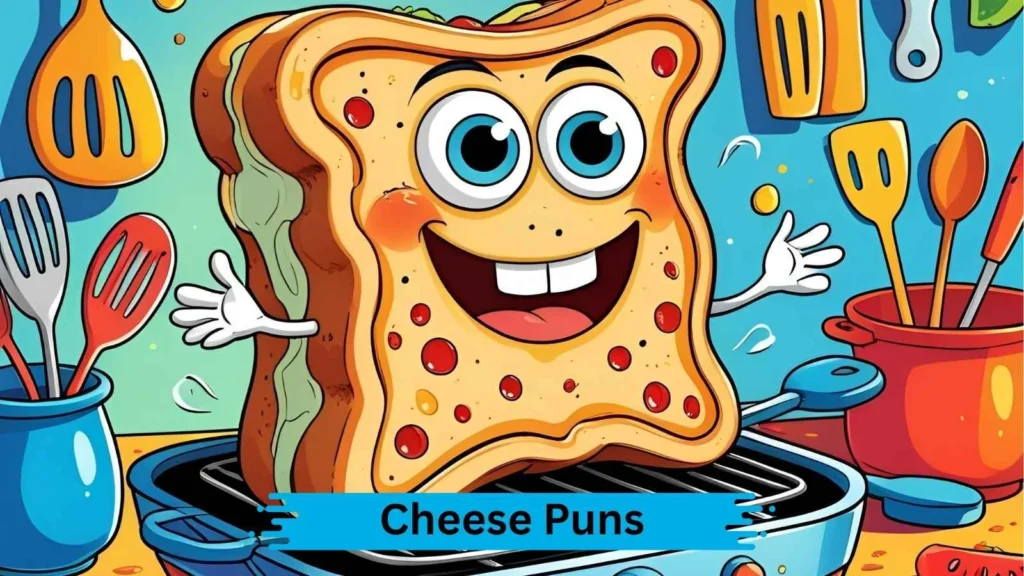 Grilled Cheese Puns