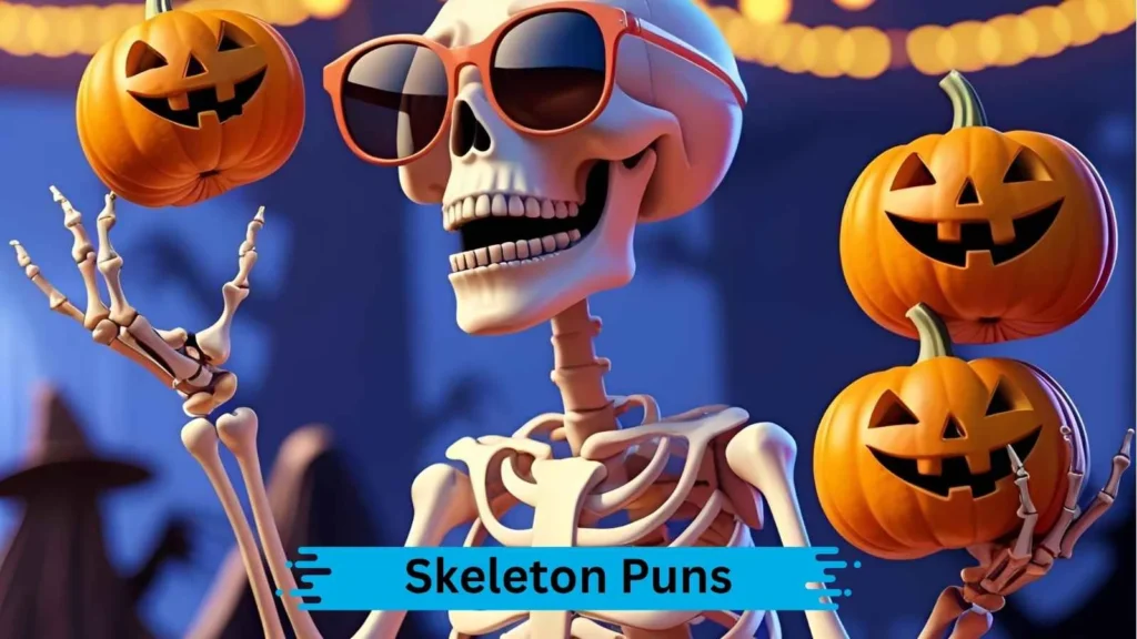 Halloween Skeleton Puns